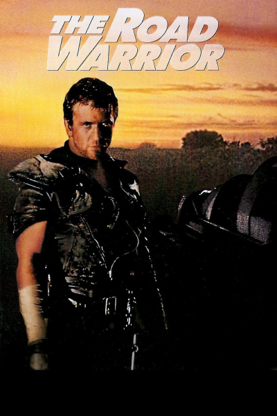 Mad Max 2: The Road Warrior