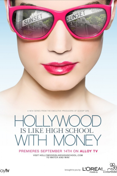 Hollywood is like High School with Money